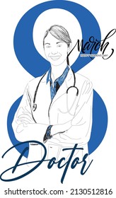 Doctor - 8 March Happy Women's Day 