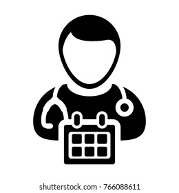 Doctor Appointment Icon Vector With Stethoscope for Medical Consultation Physician Profile Male Avatar with Calendar Symbol in Glyph Pictogram illustration
