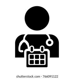 Doctor Appointment Icon Vector With Stethoscope for Medical Consultation Physician Profile Male Avatar with Calendar Symbol in Glyph Pictogram illustration
