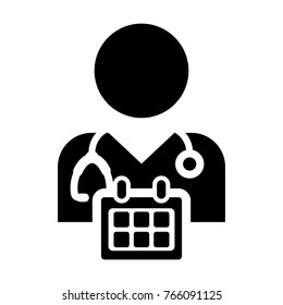 Doctor Appointment Icon Vector With Stethoscope for Medical Consultation Physician Profile Male Avatar with Calendar Symbol in Glyph Pictogram illustration
