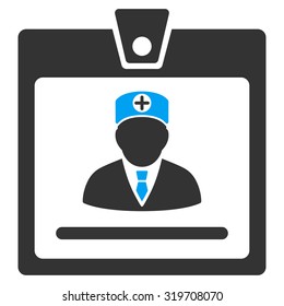 Doctor Badge vector icon. Style is bicolor flat symbol, blue and gray colors, rounded angles, white background.