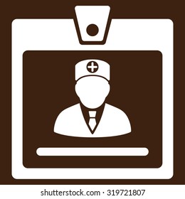 Doctor Badge vector icon. Style is flat symbol, white color, rounded angles, brown background.