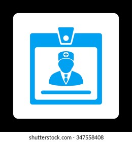 Doctor Badge vector icon. Style is flat rounded square button, blue and white colors, black background.