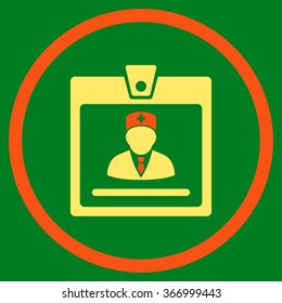 Doctor Badge vector icon. Style is bicolor flat circled symbol, orange and yellow colors, rounded angles, green background.