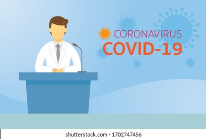 Doctor Declaration to Public, Speech, Report, Announcement about Covid-19, Coronavirus