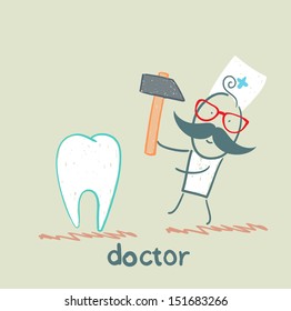 doctor hammers on the tooth