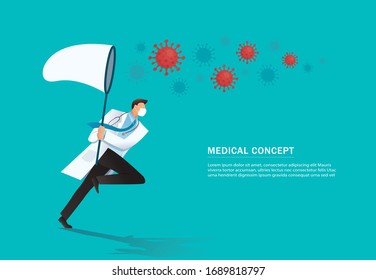 doctor holding a butterfly net try to catch virus , COVID-19 outbreak medical vector illustration EPS10