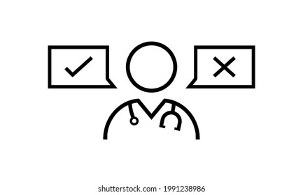 Doctor Icon With Decision. Speech Bubble With Check Mark And Cross. Illustration Vector