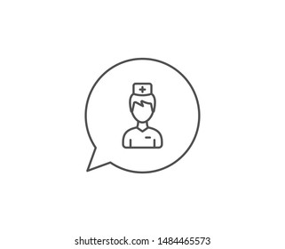 Doctor line icon. Chat bubble design. Medicine drugs sign. Pharmacy medication symbol. Outline concept. Thin line doctor icon. Vector