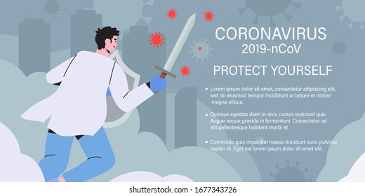 Doctor or medical health care professional with sword and shield fighting coronavirus pandemic or coronavirus outbreake 2019 COVID-19. Informing people about self protective measures,  prevention.