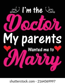 I Am The Doctor My Parents Wanted Me To Marry