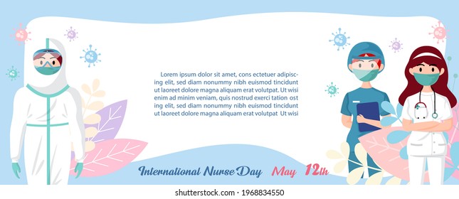 Doctor And Nurse In Cartoon Character With Wording Of Nurses Day And Example Texts On Decoration Plants, Virus Symbols And With Background. International Nurse Day Poster Campaign In Flat Style.