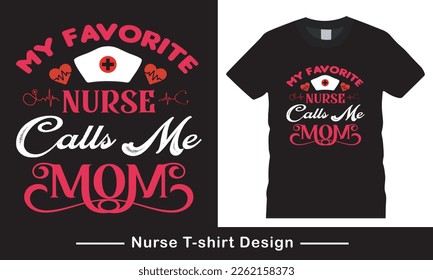 doctor or nurse t-shirt. Nursing, doctor, practitioner, nurse practitioner t shirt design template,