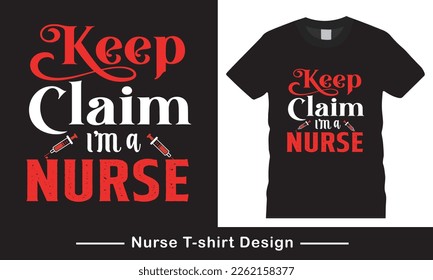 doctor or nurse t-shirt. Nursing, doctor, practitioner, nurse practitioner t shirt design template,