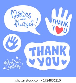 Doctor and nurses, thank you. Sticker or greeting card with gratitude to medical stuff