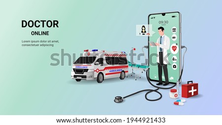 Doctor online on smartphone app with doctor standing and ambulance car. Online medical clinic, online medical consultation,Online healthcare and medical consultation. Digital health concept. 3D vector