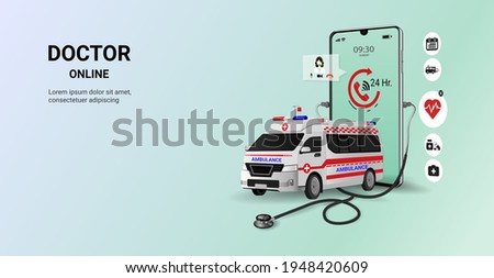 Doctor online on smartphone app with ambulance . Online medical clinic, tele medicine. Online healthcare and medical consultation. Digital health concept. 3D vector
