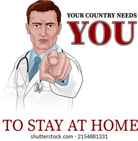 A doctor pointing in a your country needs or wants you gesture with the message to stay at home