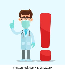 A doctor in protective clothing shows a gesture - warning, attention, carefully! A doctor is standing next to an exclamation mark. Vector illustration, flat design, cartoon style, isolated background.