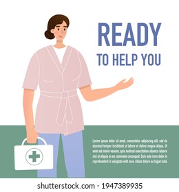Doctor and quote ready to help you. Vector illustration. Medical poster for clinics. Healthcare professionals banner template. Hospital personal, team.