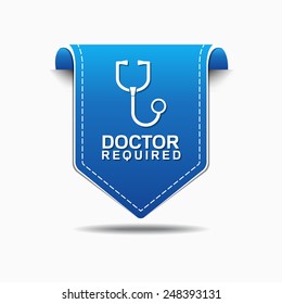 Doctor Required Blue Vector Icon Design