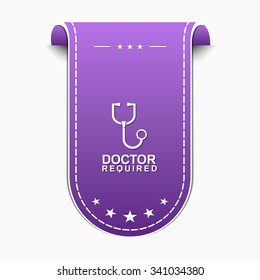 Doctor Required Violet Vector Icon Design