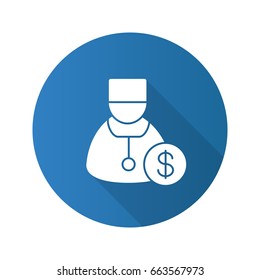 Doctor services flat design long shadow glyph icon. Therapist with dollar sign. Vector silhouette illustration