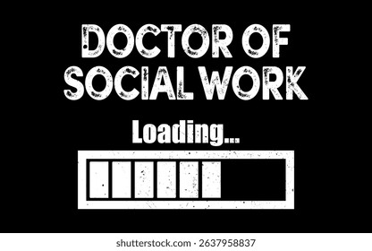 Doctor Of Social Work Degree Loading Social Work Student