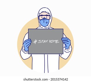 Doctor staff  in protective medical suit PPE Suit   showing blank banner stay home  stay safe  Hand drawn in thin line style  vector illustrations 