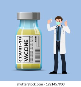 The doctor standing beside a large COVID-19 vaccine bottle with a syringe and do a hand made a sign of good. To ensure that it is safe and able to prevent disease. Vector illustration design.