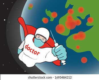 Doctor as a superhero is hurrying up to save the world from virus and other disease with vaccine.