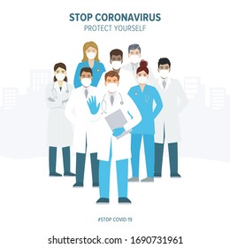 Doctor team standing, wearing face masks fighting with coronavirus diseases. Stop COVID-19. Vector Illustration.