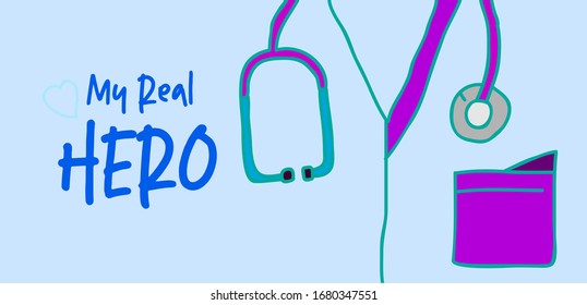 doctor vector illustration with quote my real hero