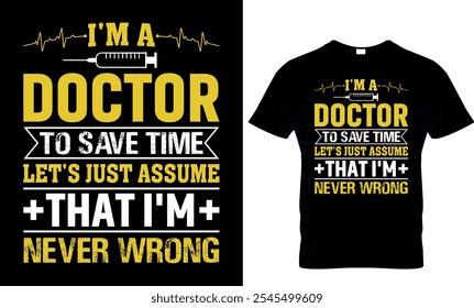 doctor, vector, typography, nurse, , doctor T shirt design 