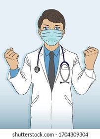 A doctor wearing a mask, encouragement, let's fight the coronavirus together