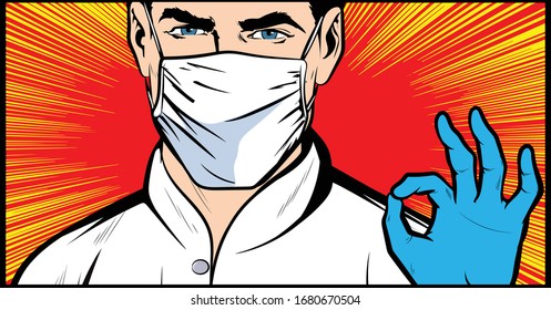 Doctor Wearing Medical Mask And Rubber Gloves Show Ok Sign, Virus Protetection. Vector Pop Art Illustration In Retro Comic Book Vintage Style