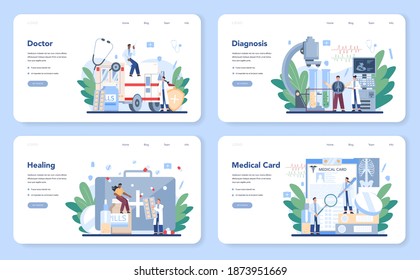 Doctor web banner or landing page set. Healthcare, modern medicine treatment, expertize and diagnostic. Medical specialist in the uniform. Isolated vector illustration in cartoon style