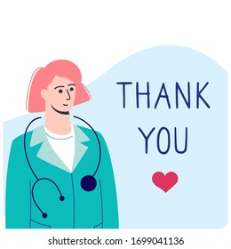 Doctor woman in a dressing gown and with a phonendoscope. The doctor is a modern hero 2020. "thank you." Medical team in the context of a coronavirus pandemic, quarantine Covd-19. Flat style vector