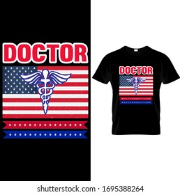 Doctor-Doctor USA Flag T shirt Design Template vector