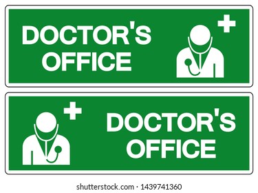 Doctor'Office Symbol Sign, Vector Illustration, Isolate On White Background Label. EPS10