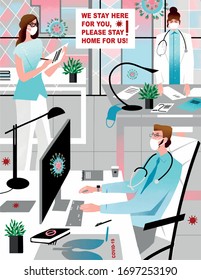 Doctors at the clinic work to save lives. We stay here for you, stay home for us.
COVID-2019