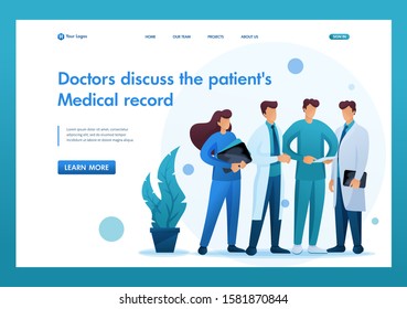 Doctors discuss the patient's condition, study the Medical record. Flat 2D character. Landing page concepts and web design.