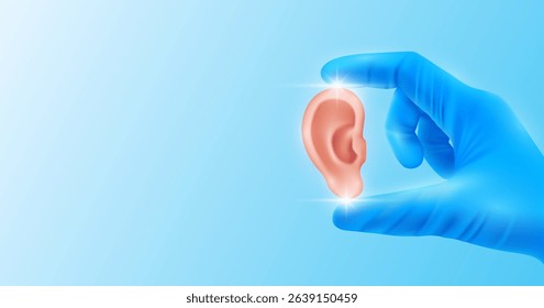 Doctor's hand in blue gloves holding ear. Shows human organ model close up on white background with blank space for your text. Medical health care analyzes. Vector realistic images.