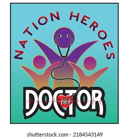 Doctors Heroes of the Nation