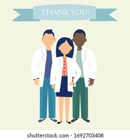 Doctors heroes in vector design. Text: thank you. Graphic greeting, gratitude concept. Brave, humanity professionals fight with ncov, Corona viruses.