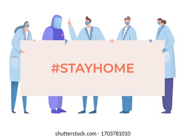 Doctors holding banner stay home, quarantine concept vector illustration. Masked doctor ask to isolate from coronavirus, popular hashtag. Man and woman in personal protective equipment.