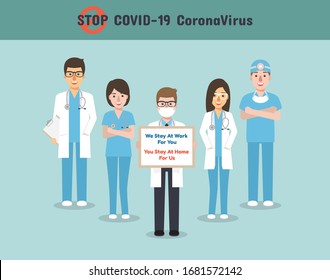 Doctors, nurses and medical staff holding poster requesting people avoid Coronavirus and Covid-19 spreading by staying at home. Coronavirus Disease awareness.