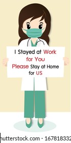 Doctor's poignant coronavirus post goes viral “I Stayed at Work for You, Please Stay at Home for US” Quarantine campaign to prevent spreading of COVID-19 Corona virus outbreak. 