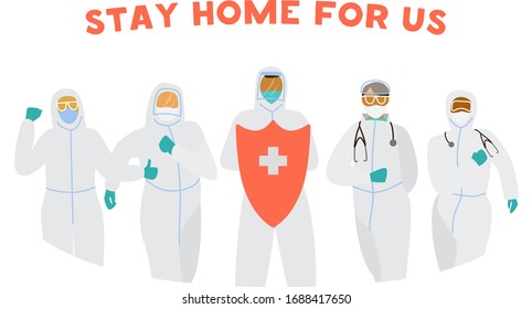 Doctors in protective overalls and masks with red shield ask to stay home. Coronavirus quarantine banner. Flat vector illustration.