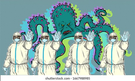doctors in suits biosecurity stop epidemic. pandemic epidemic coronavirus covid19 Pop art retro vector illustration vintage kitsch 50s 60s style